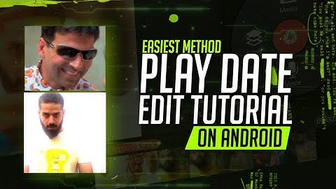 Play date edit easiest method | Make play date edit in just 4 min. on android 🔥🔥