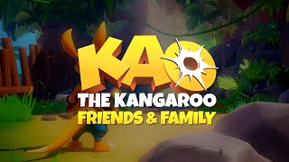 Kao the Kangaroo - Friends & Family