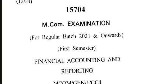 M.com Cdlu || Paper Financial Accounting and Reporting || semester 1st 2024