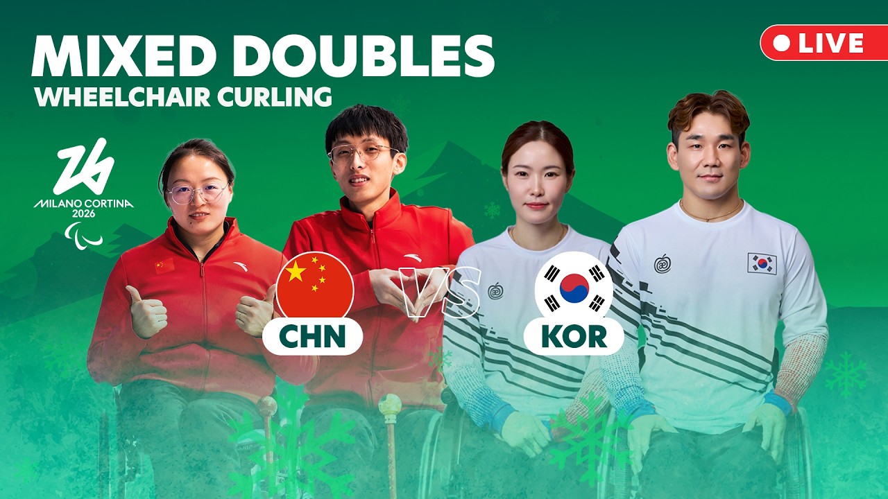 🔴LIVE: Wheelchair Curling - CHN 🇨🇳 vs 🇰🇷 KOR Mixed Doubles Round Robin | 6 Mar | Milano Cortina 2026