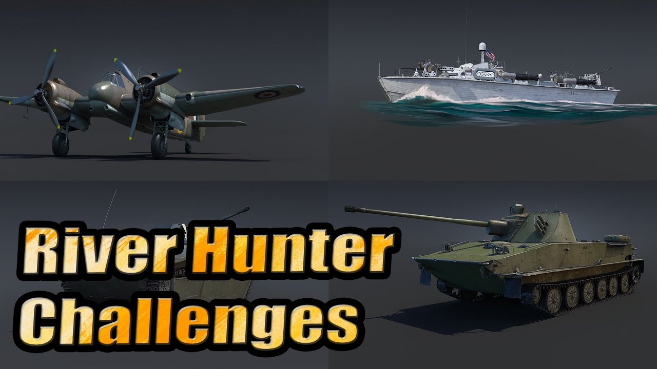 Challenges - Battle Pass Season 5 - “River Hunter” - War Thunder