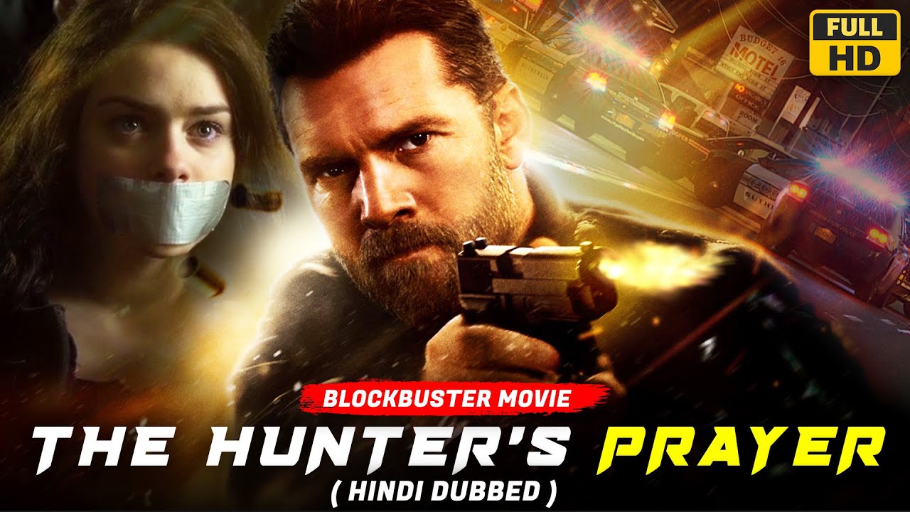 The Hunter's Prayer | Hollywood Movie Hindi Dubbed | Action Movie | Sam Worthington (Avatar Hero)