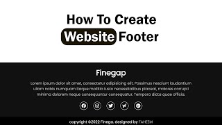 Footer HTML CSS |  Create Website Footer Design