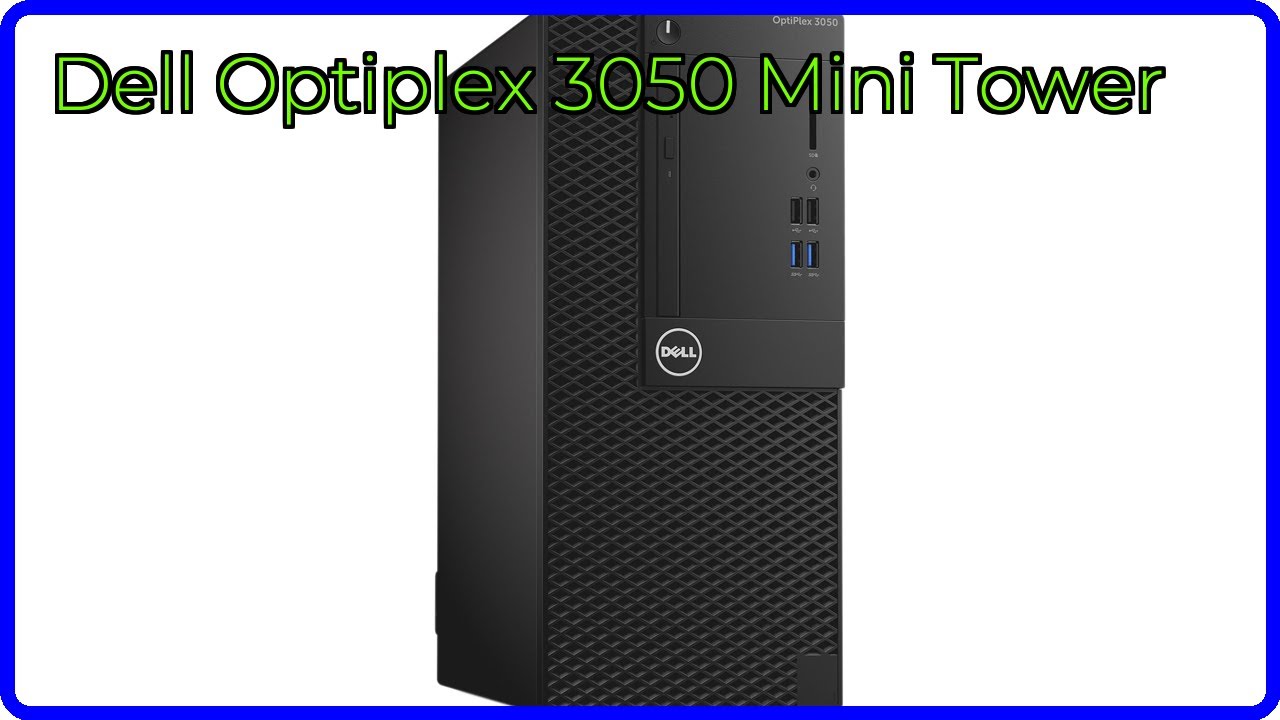 REVIEW (2026): Dell Optiplex 3050 Mini Tower. ESSENTIAL details