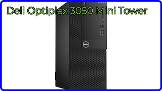 REVIEW (2026): Dell Optiplex 3050 Mini Tower. ESSENTIAL details