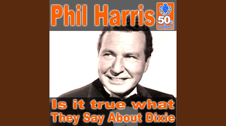 Is It True What They Say About Dixie (Remastered)
