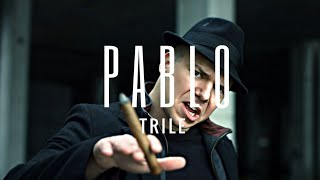 TRILE - PABLO (OFFICIAL VIDEO) 2018 / 4K