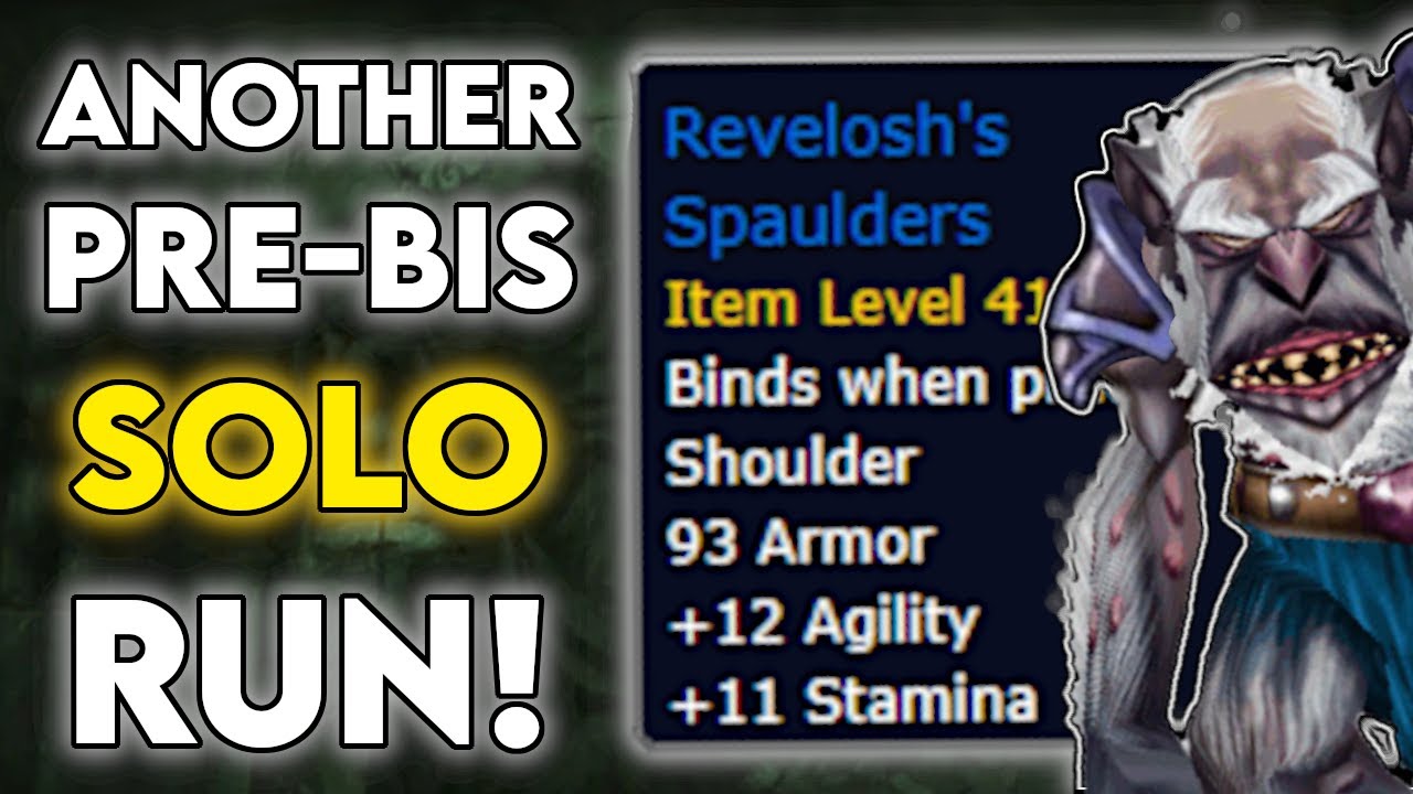 Get Your Pre-Bis Shoulders FAST! How To Solo Revelosh In Uldaman!
