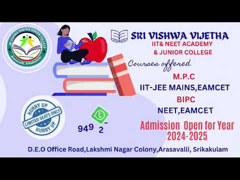 Sri Vishwa Vijetha Junior College, D.E.O office Road, laxmi Nagar Colony, Arasavalli, Srikakulam