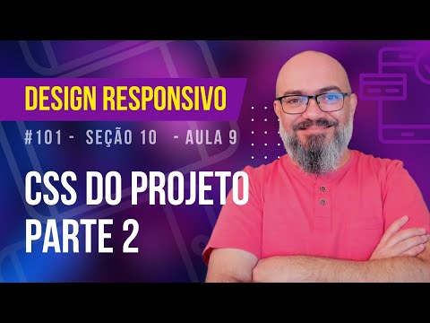 Seção 10 - Aula 9 - CSS do projeto - parte 2
