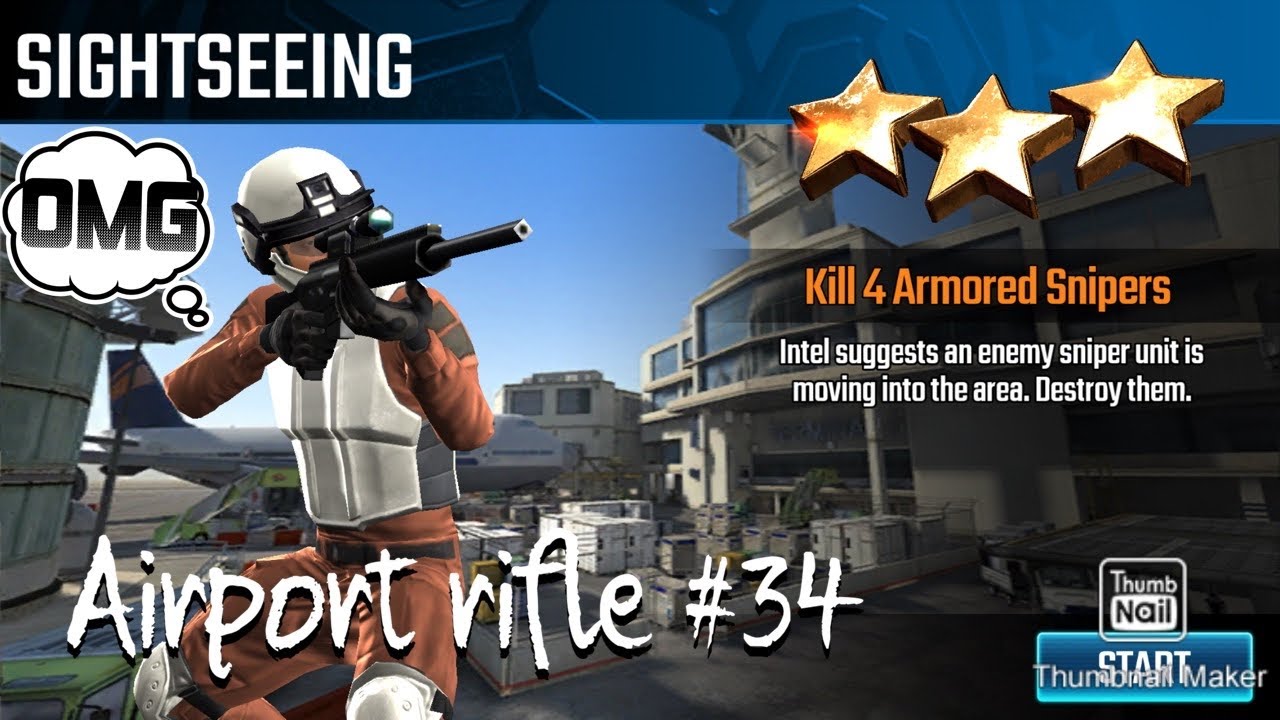 Sightseeing, Sniper Strike special ops mission #34- Airport (rifle