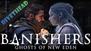 Banishers: Ghosts of New Eden - E4 - What Is He Eating