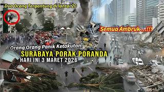NGERI! JELANG WAKTU BERBUKA PUASA BADAI TORNADO SAPU SURABAYA DAN SIDOARJO 3-3-2026, WARGA HISTERIS