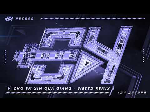 Cho Em Xin Quá Giang | Thoại Nghi x Mhee x Huỳnh Văn | WestD Remix