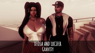 DIOSA AND LUCIFER. Gravity