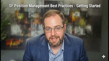 Success Factors - Position Management Best Practices  - Getting Started
