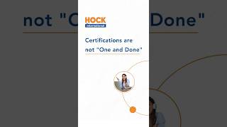 Certifications Aren’t “One-and-Done”
