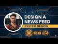 Design a News Feed | System Design