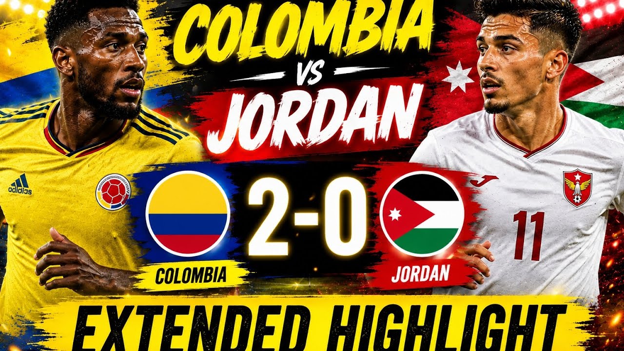 Colombia 🇨🇴 vs Jordan 🇯🇴 | International Friendly 2026 | Road to World Cup Highlights by PitchCartography