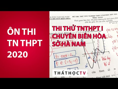 Giải Đề Thi Thử Tốt Nghiệp THPT 2020 Trường Chuyên Biên Hòa Sở Hà Nam #HOT