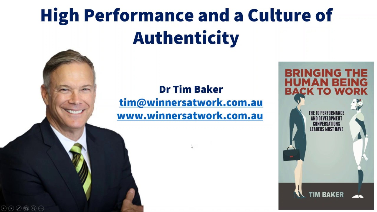 High Performance and a Culture of Authenticity