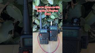 How to listen to the Laguna and Hughes fires on radios or the phone