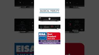 Musical Fidelity – Διπλή Διάκριση στα EISA Awards 2024-2025!