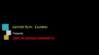 How To: Install Windows 95