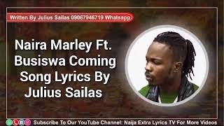 Naira Marley Coming Song Lyrics Naija Extra Lyrics Ft. Busiswa Coming Lyrics