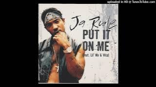 Ja Rule - Put It On Me (Instrumental)