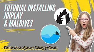 Tutorial For Installing Joiplay & Maldives Version Crashedgamerz Setting (+Cheat) Indo/English screenshot 5