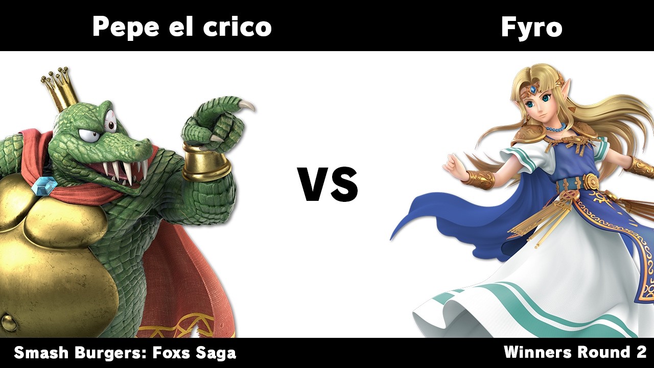 Pepe el crico (King K. Rool) vs Fyro (Zelda) | Smash Burgers: Foxs Saga - Winners Round 2