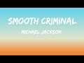 Michael Jackson Smooth Criminal Lyrics