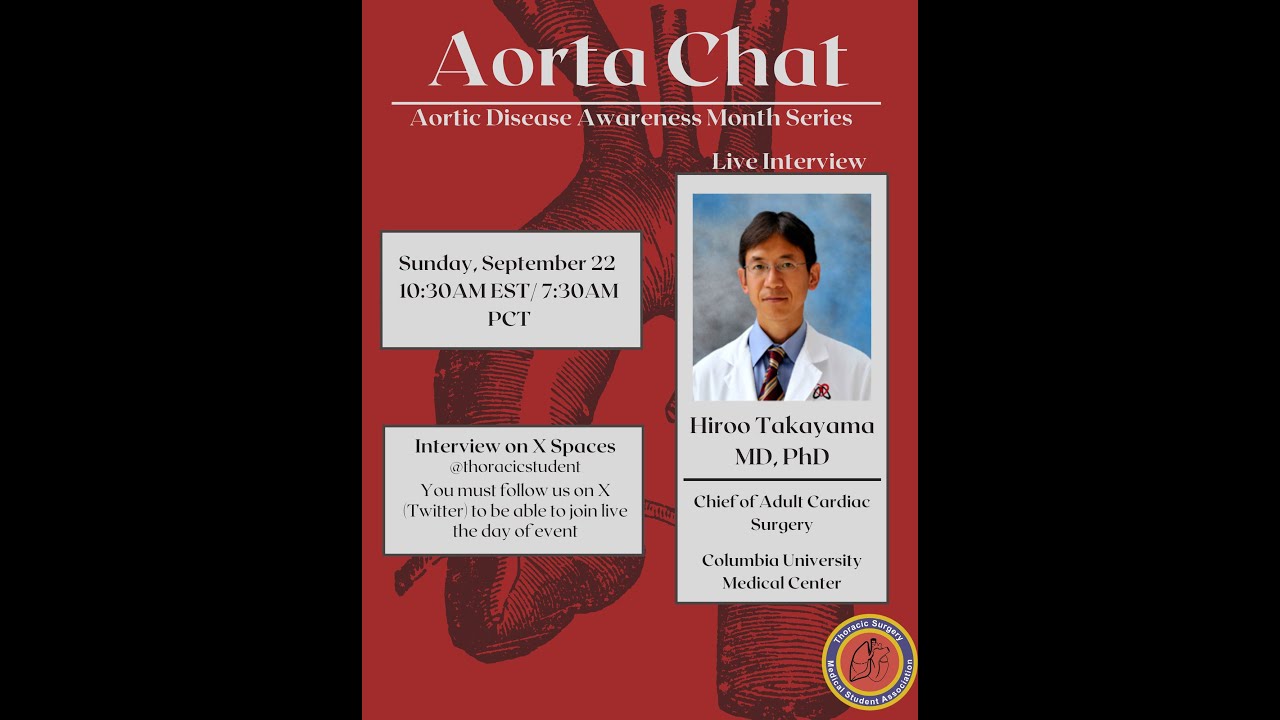 Week #4: TSMA Aorta Chat with Hiroo Takayama, MD, PhD (Chief of