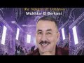 Cocktail Mokhtar El Berkani Reggada 100 
