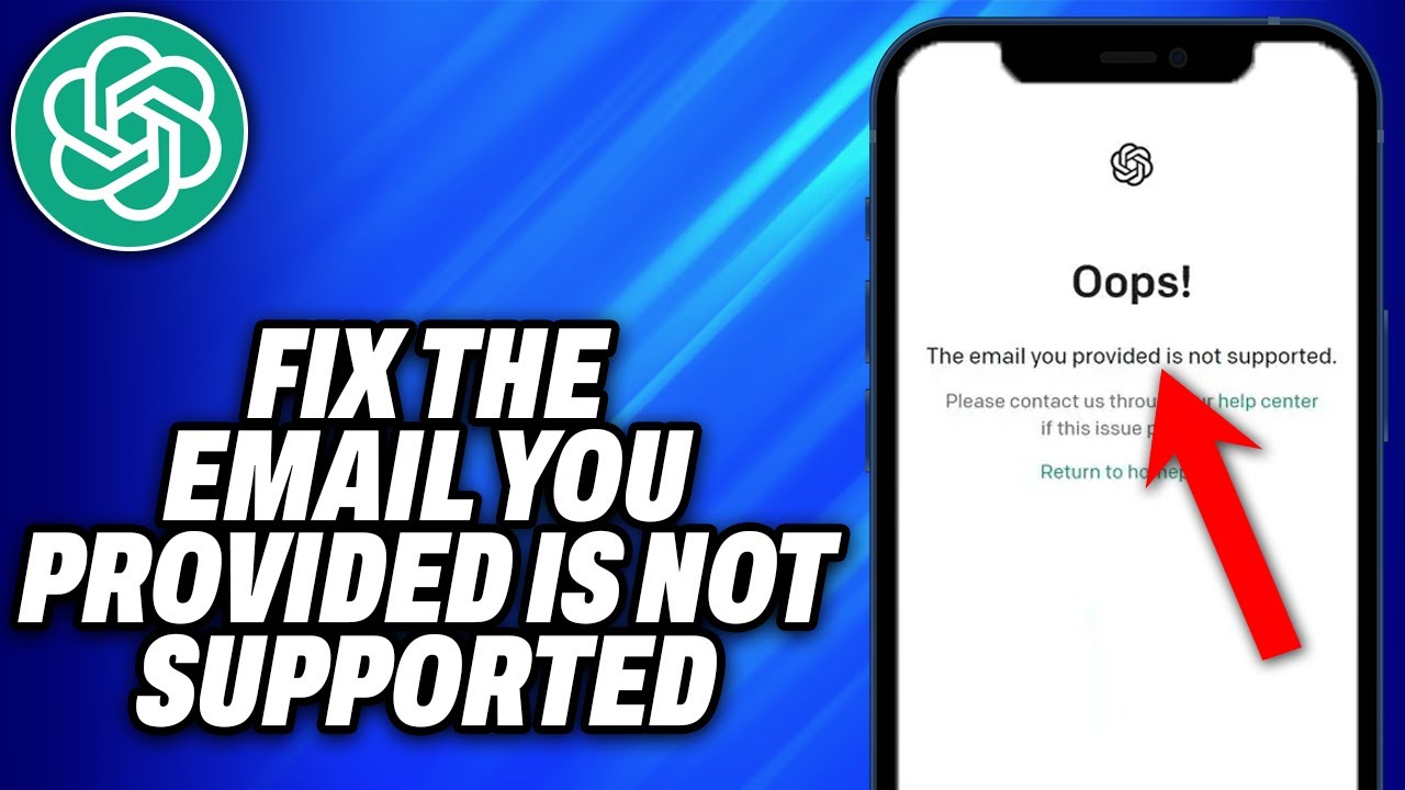 How To Fix The Email You Provided is Not Supported in ChatGPT - Easy ...