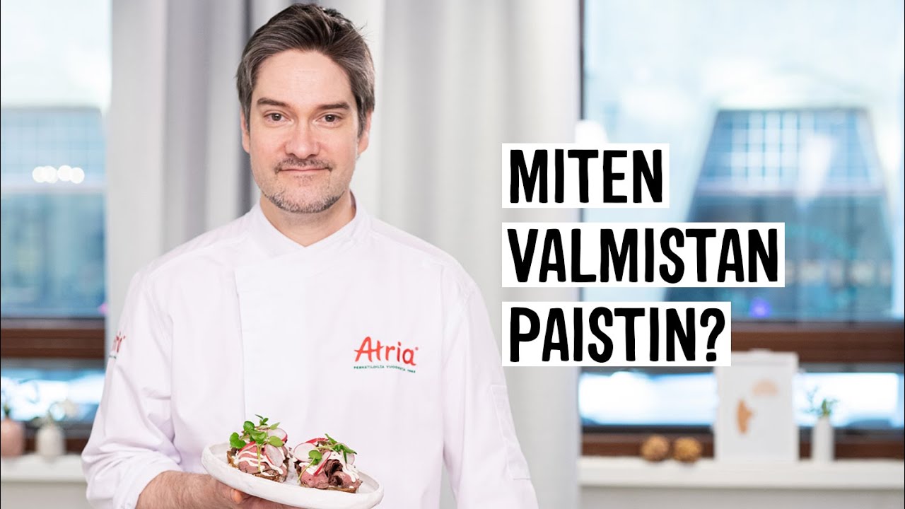 Miten valmistan paistin? | Henri Alén & Atria