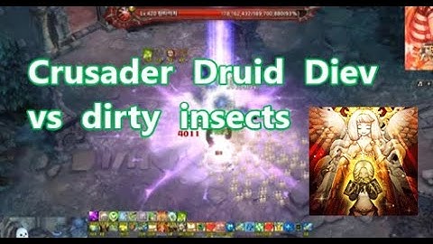 [Crusader]  druid  diev    -  Tree of Savior