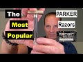 The Most Popular Parker Safety Razors!