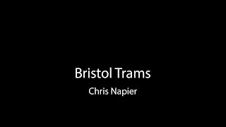 The Bristol Tram Story
