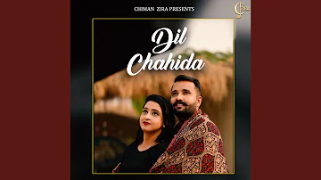 Dil Chahida