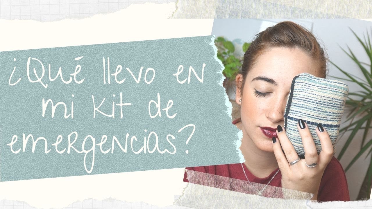 ¿Qué llevo en mi KIT de EMERGENCIAS? 🚨 | Casi ZERO WASTE