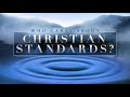 Stephen Bohr - Kogo obchodzą chrześcijańskie standardy - 10 Standardy są dla purytanów? [Lektor PL]