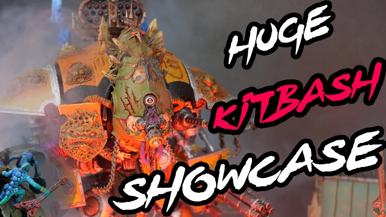 Big Honkin' Kitbash Showcase (Seraphon, Deathguard, 1kSons)