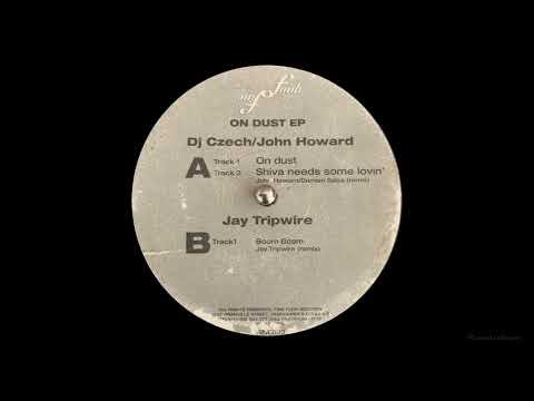 Jay Tripwire — DJ Czech, John Howard - On Dust [2001]
