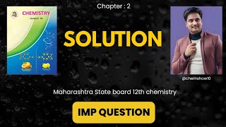 #MH-State board 12th chemistry IMP question #solution IMP question# 12th board exam imp question