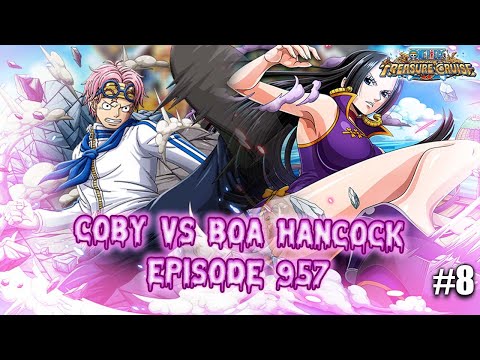 Coby Vs Boa Hancock One Piece Episode 957 Gameplay 8 One Piece Treasure Cruise Youtube