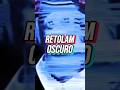 🕵️‍♂️ RETOLAM OSCURO: ¿Un simple mito o algo más? 🔥