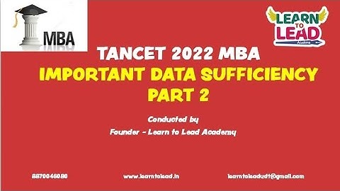 TANCET 2022 | DATA SUFFICIENCY PART 2| TANCET2022 MBA/MCA PREPARATION | VOICE OF COIMBATORE