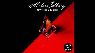 Modern Talking - Brother Louie (Extended Version)